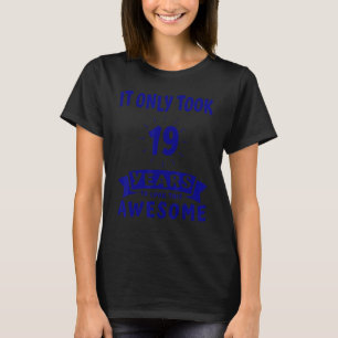 Camiseta Demorou Apenas 19 Anos Para Ver Esta Incrível Dive