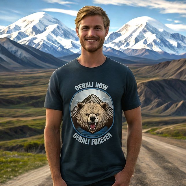 Camiseta Denali Now, Denali Forever (Criador carregado)