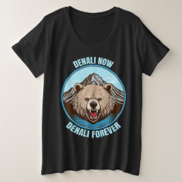 Camiseta Denali Now, Denali Forever