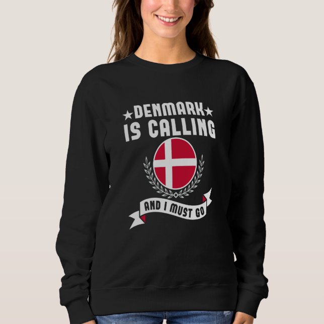 Camiseta Denmark Is Calling And I Must Go Souvenirs Danish  (Frente)