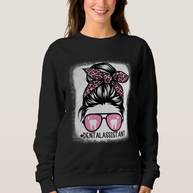 Camiseta Dental Assistant Messy Bun Bleached  Dentist Hygie (Frente)