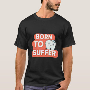 Camiseta Dente cômoda sofre