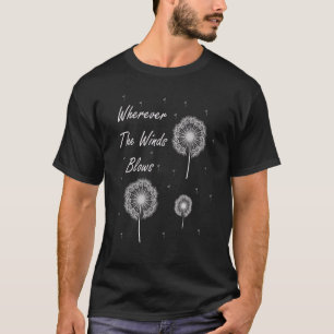 Camiseta Dente-de-leão Onde Quer que o Vento Sopre Verão Ro