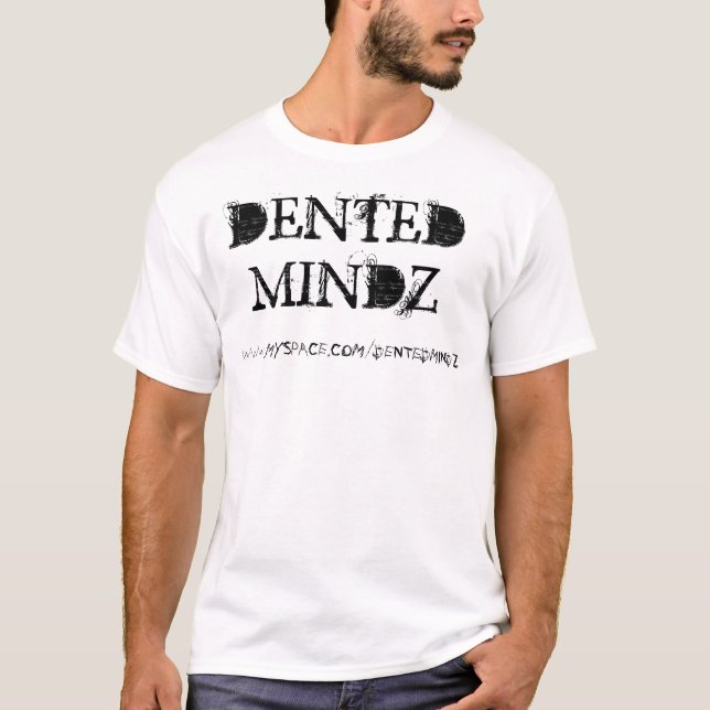CAMISETA DENTEDMINDZ, WWW.MYSPACE.COM/DENTEDMINDZ (Frente)