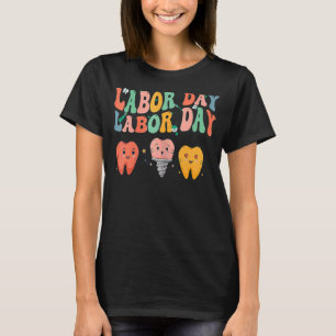 Camiseta Dentes de Esquadrão Feliz do Dia do Trabalho