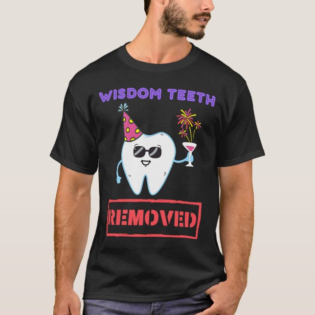 Camiseta Dentes De Sabedoria Removidos. Extração De Dentes  (Frente)