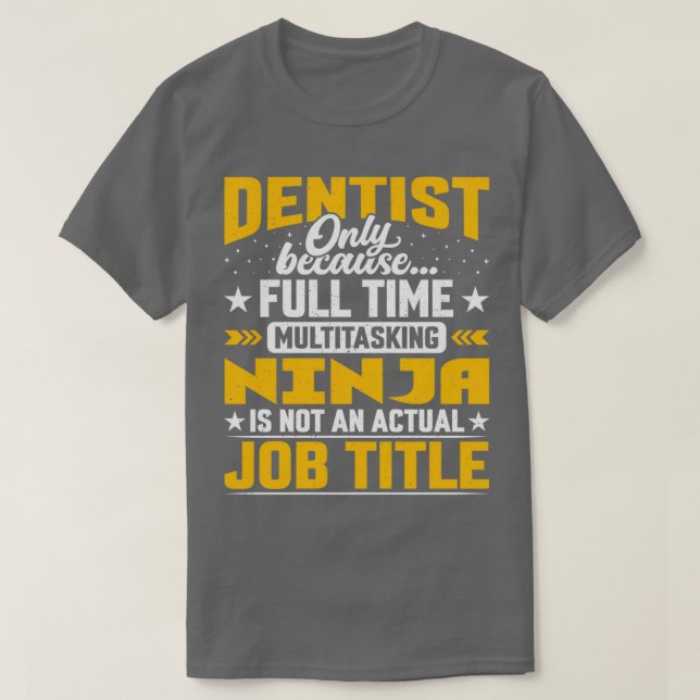 Camiseta Dentist Cargo Funny Dental Dr Dental Dif (Frente do Design)