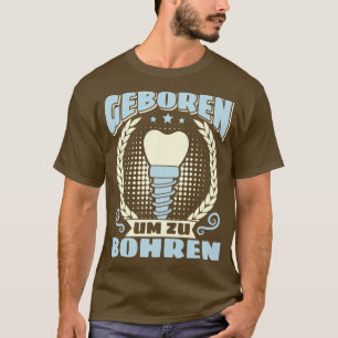 Camiseta Dentist Dental Technician Dental Assistant