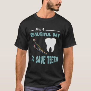 Camiseta Dentista Belo Dia Higienista Dental Odontologia