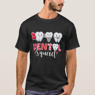 Camiseta Dentista de Feliz dia de os namorados de esquadrão