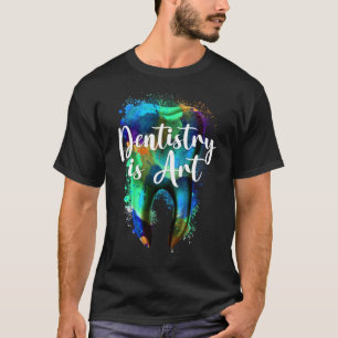 Camiseta Dentista Dentista Dental É Arte Dentoleira
