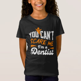 Camiseta Dentista Engraçado 🦷 Nada Me Assusta | Dentist Gi