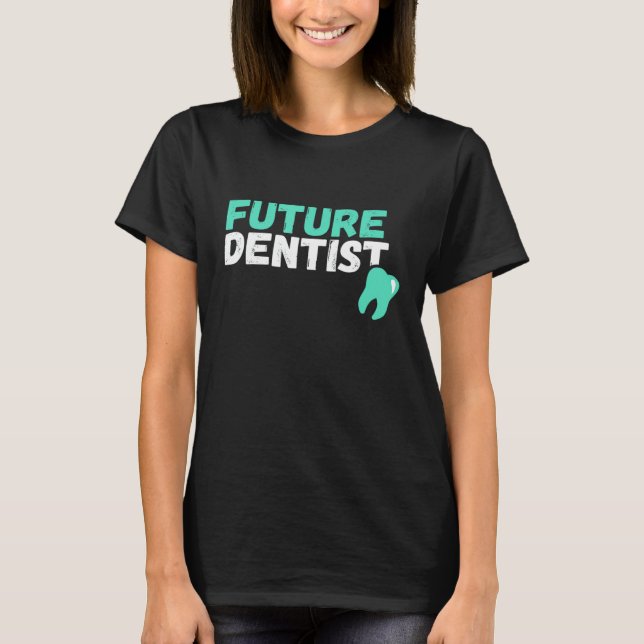 Camiseta Dentista Futuro (Frente)