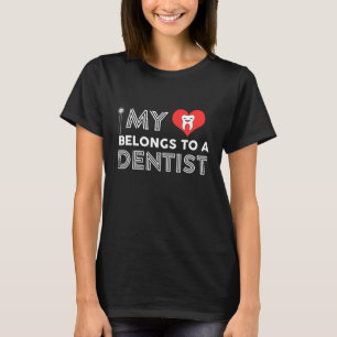 Camiseta Dentista Higienista Dental - Meu Amor Pertence A D