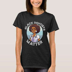 Camiseta Dentista negra da América negra nega seu