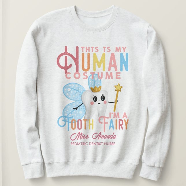 Camiseta Dentista Pediátrico Costume Humano Eu sou uma Fada (Frente do Design)