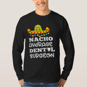 Camiseta Dentista Piadas Dental do Cirurgião Odonoso das De