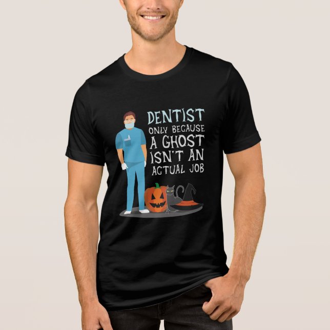Camiseta Dentista porque o Fantasma não é engraçado no Hall (Frente)