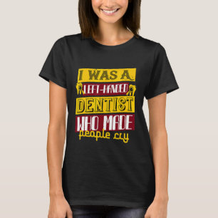 Camiseta Dentistas - Fui Deixado
