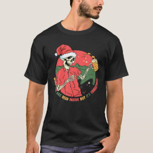 Camiseta Dentro morto Mas é o Bebendo de Natal B