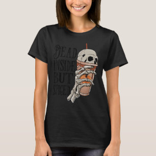 Camiseta Dentro morto, Mas Esqueleto De Café Picado Hallowe