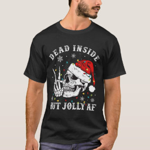 Camiseta Dentro morto, mas Papai noel esquelético Jolly Af