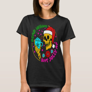Camiseta Dentro morto Mas Papais noeis Jolly AF Esqueletos 