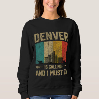 Camiseta Denver Is Calling And I Must Go Vintage USA City