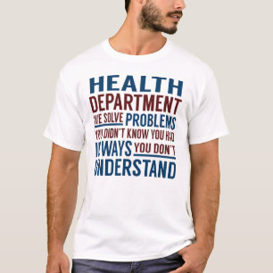 Camiseta Departamento de Saúde Resolva Problemas