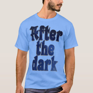 Camiseta Depois do escuro 1