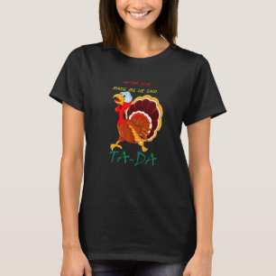 Camiseta Depois que Deus Me Fez Ele Disse Tada Fantasias de