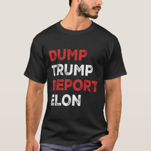 Camiseta Deportar Trump Expulsar Elon 