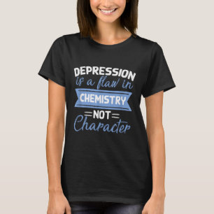 Camiseta Depressão É Uma Falha Na Química Conscientização D