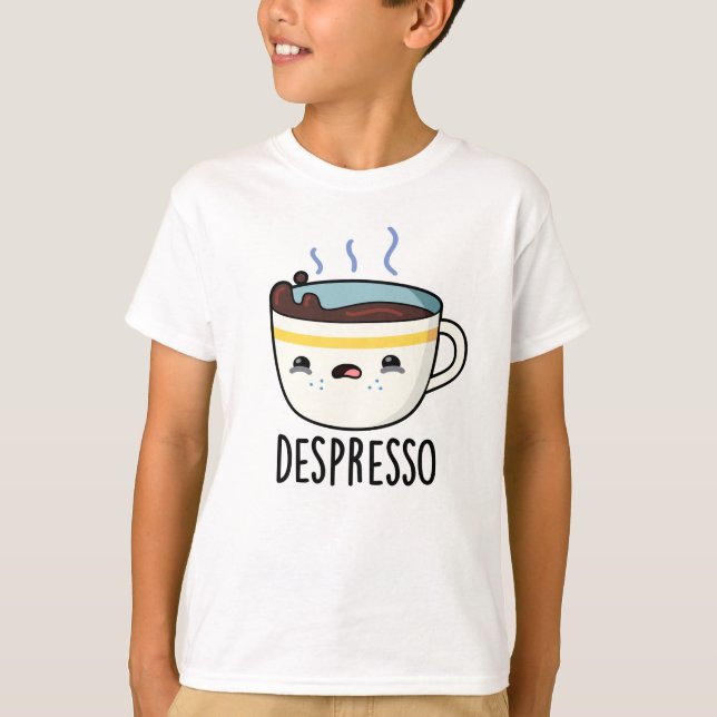 Camiseta Depresso Funny Sad Espresso Café Pun (Frente)