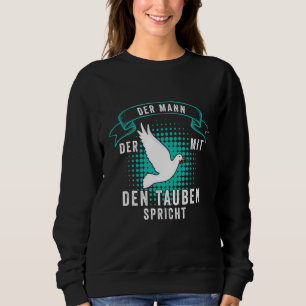 Camiseta Der Mann Der Mit Den Tauben Fala Criadores De Pomb