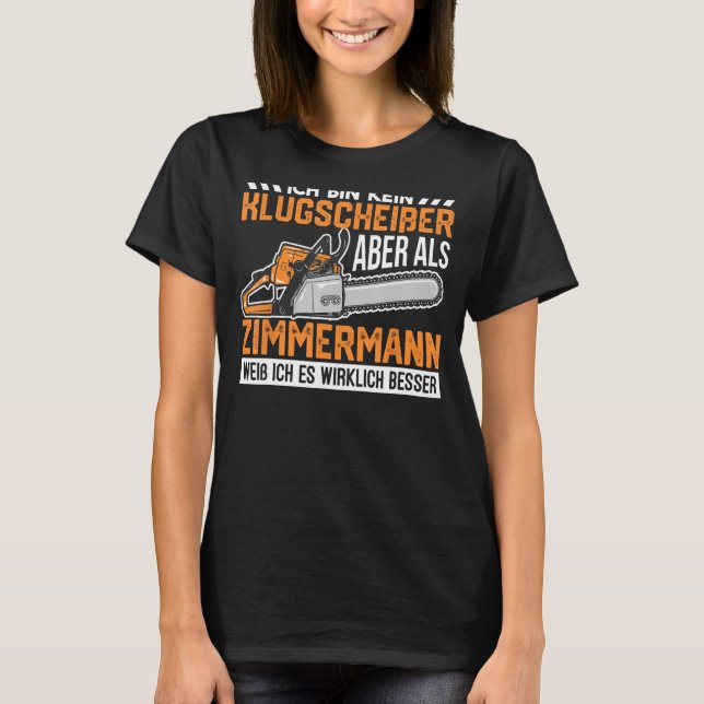 Camiseta Der Zimmermann weiß ich es wirklich besser (Frente)