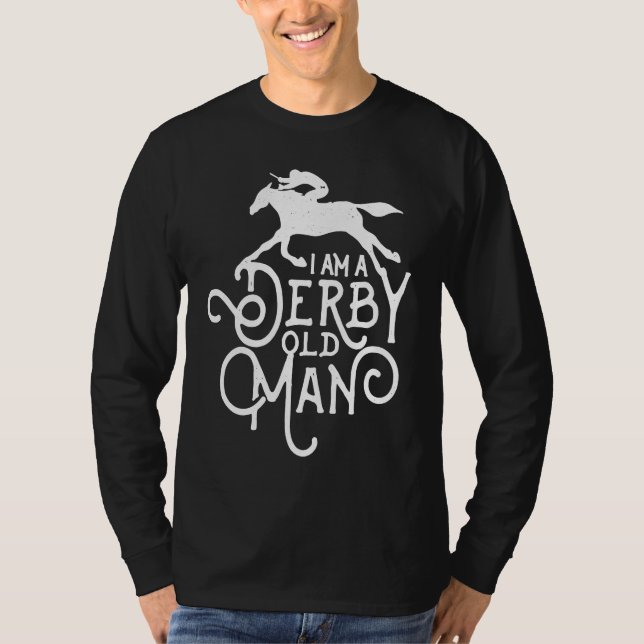 Camiseta Derby Day, Derby Old Man, Kentucky horse racing (Frente)