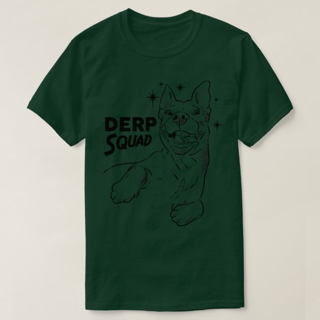 Camiseta Derp Squad Derpy Pitbull Derpy Cão (Frente do Design)