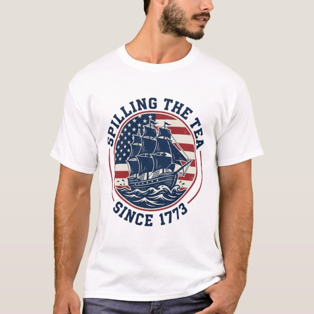 Camiseta Derramando o Chá Desde 1773 Boston Tea Party (Frente)