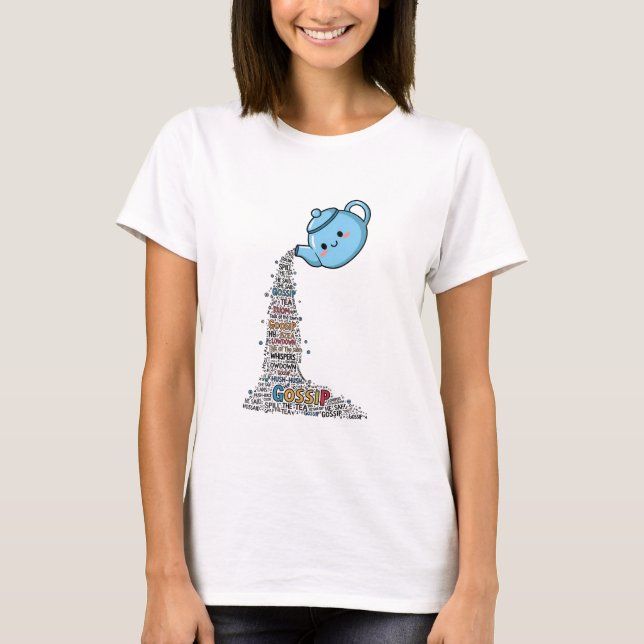 Camiseta Derramando o Fofoca (Frente)