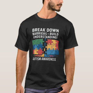 Camiseta Derrubar Barreiras - Construir Compreensão Autismo