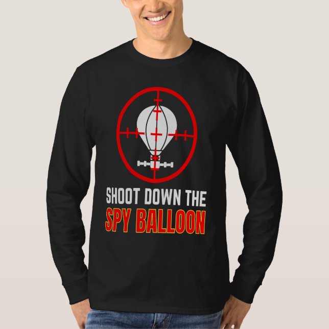 Camiseta DERRUBAR O BALÃO ESPIÃO Balão espião chinês (Frente)