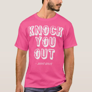 Camiseta Derrube Você Disse Mamãe Música Rap Divertida dos 