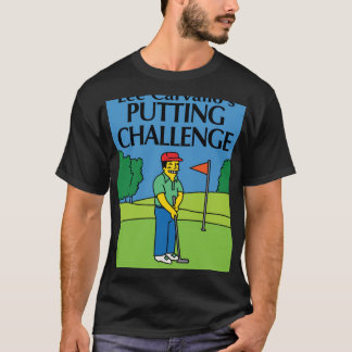 Camiseta Desafio de Lee Carvallos Putting engraçado