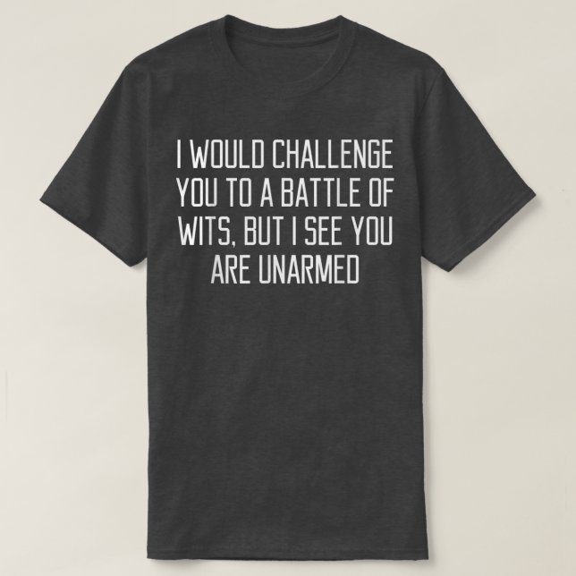 Camiseta Desafio-O A Combater O Que É Engraçado. (Frente do Design)