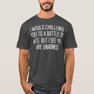 Camiseta Desafio-O A Combater O Que É Engraçado.
