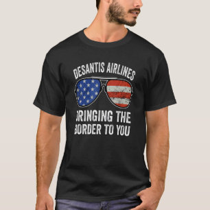 Camiseta Desantis Airlines trazendo a fronteira para você_2