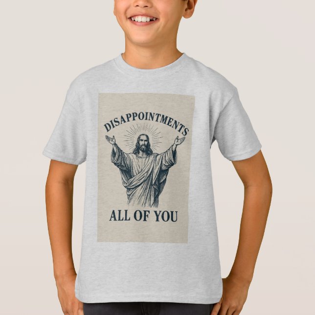 Camiseta Desapontamentos Todos Vocês (Frente)