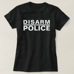 CAMISETA DESARME A POLÍCIA