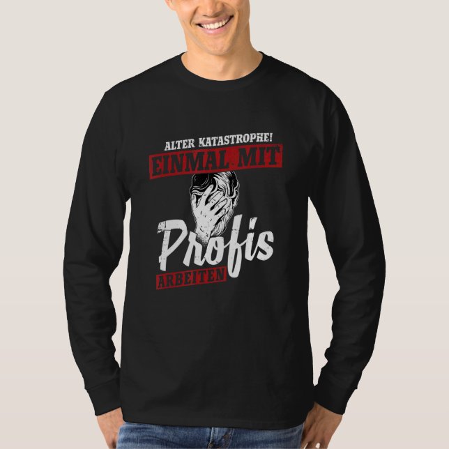 Camiseta Desastre antigo com profissionais 1 (Frente)
